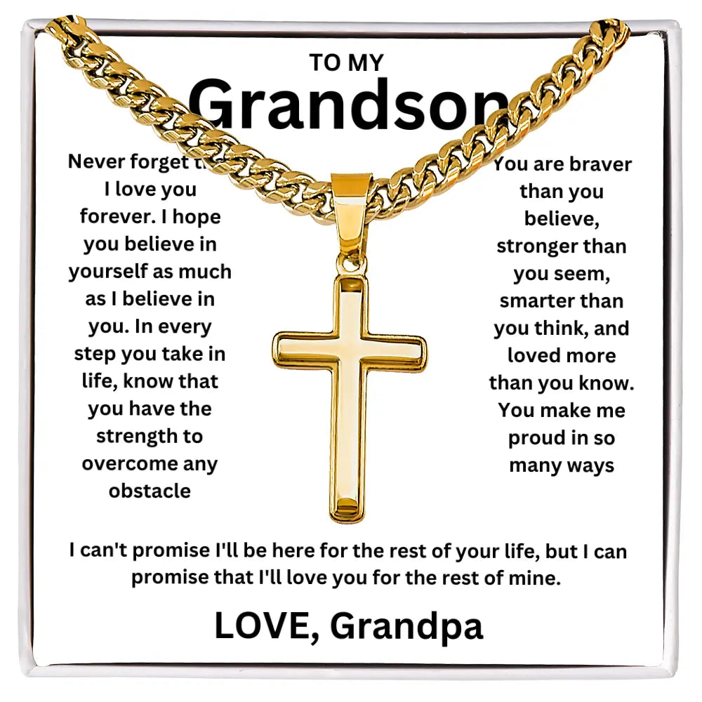 To My Grandson - Artisan Cross Cuban Chain - Love You More Than You Know