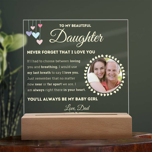 My Baby Girl - Acrylic Plaque (Dad - Daughter)