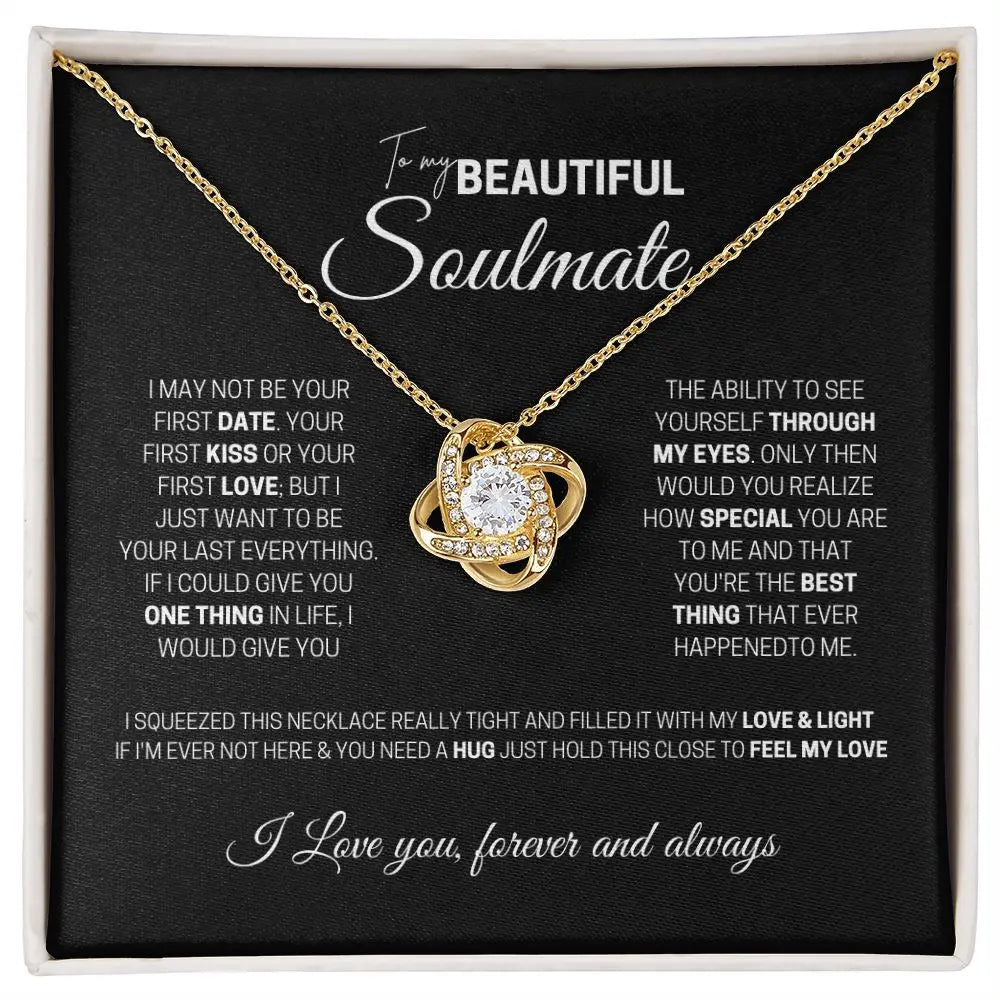 To My Soulmate - Your Last Everything