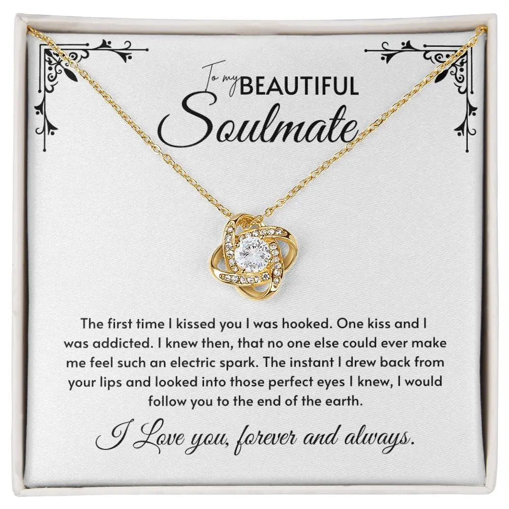 To My Soulmate - The First Time I Kissed You