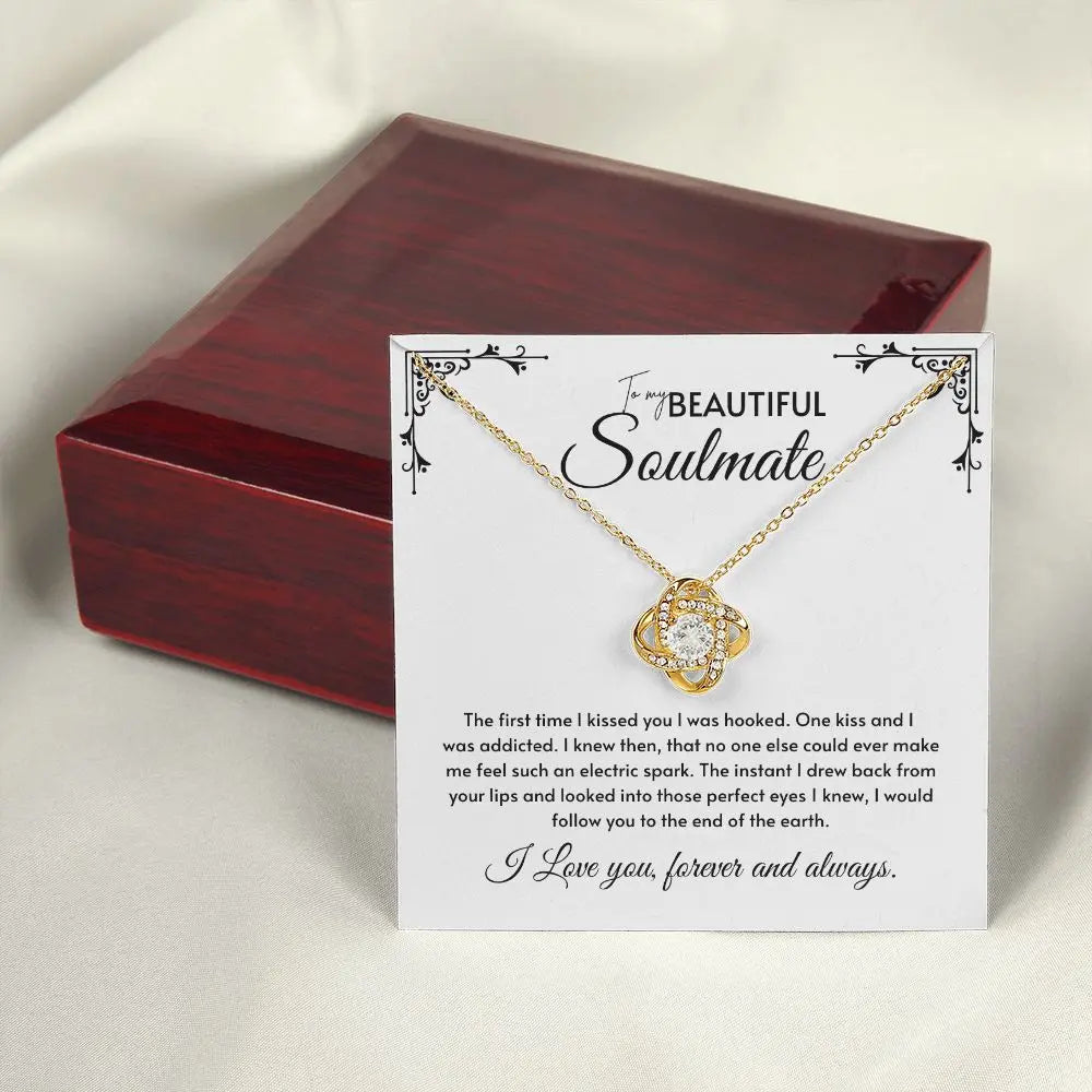 To My Soulmate - The First Time I Kissed You