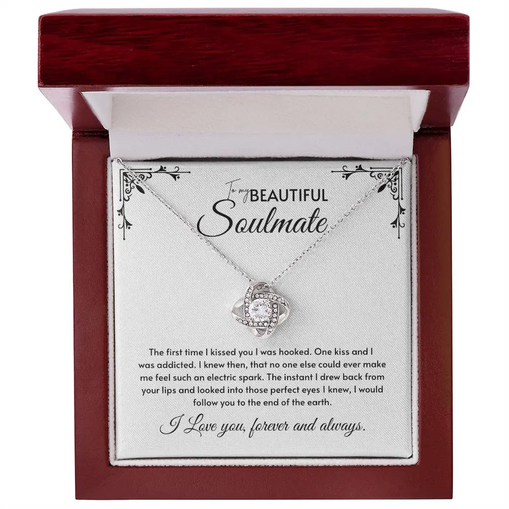 To My Soulmate - The First Time I Kissed You
