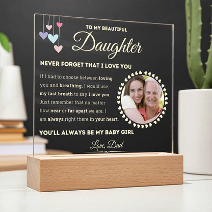 My Baby Girl - Acrylic Plaque (Dad - Daughter)