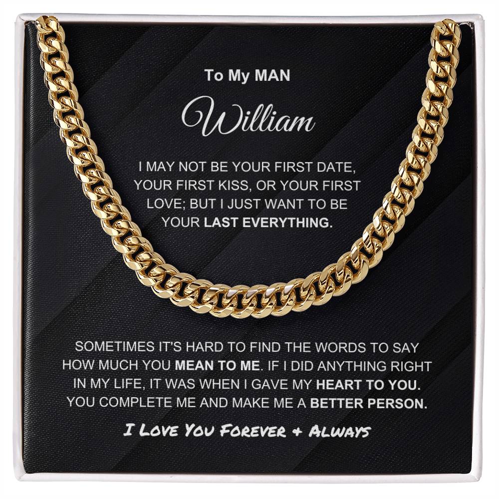 My Man - Last Everything - Personalized Cuban Link Chain