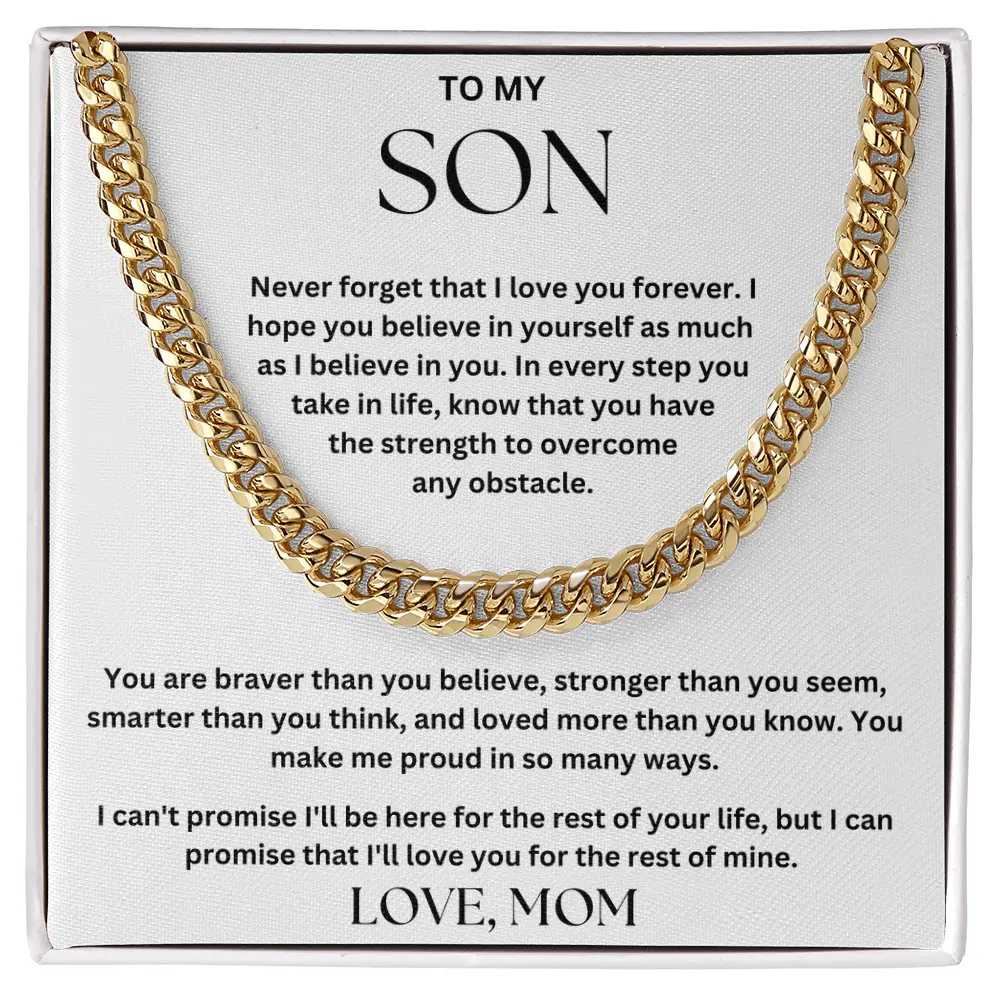 To My Son - You Make Me Proud - Love, Mom