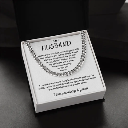 To My Husband - I Love You Always and Forever Chain