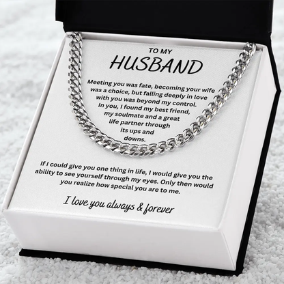 To My Husband - I Love You Always and Forever Chain