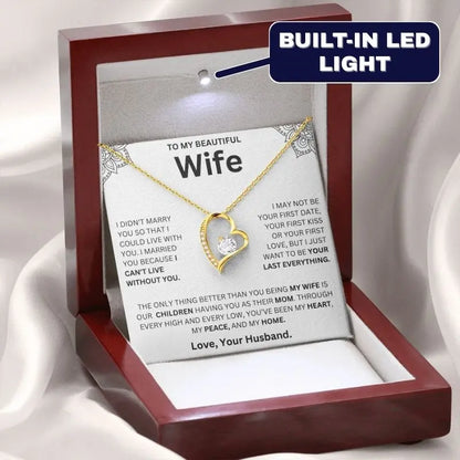 To My Wife - Can't Live Without You Necklace