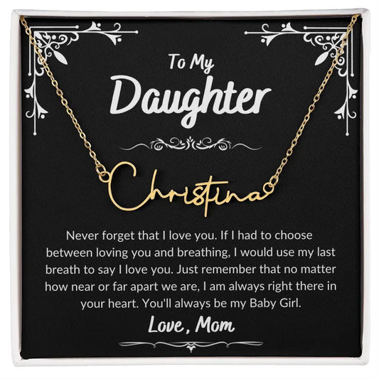 My Baby Girl - Custom Name Necklace